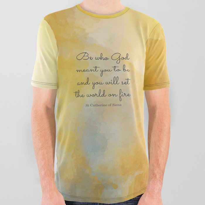 Unisex Tee St Catherine of Siena Be who God Meant You to be Unisex Tee St Catherine of Siena Be who God Meant You to be